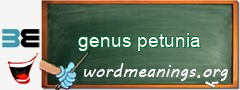 WordMeaning blackboard for genus petunia